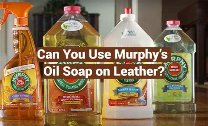 Can Murphy's oil soap clean leather?