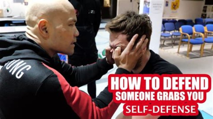 Can you defend yourself if someone grabs you?