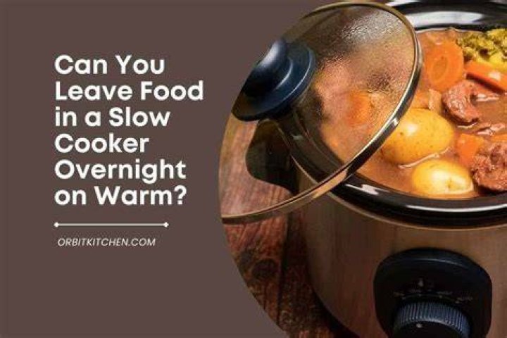 Can you leave food in slow cooker once cooked?