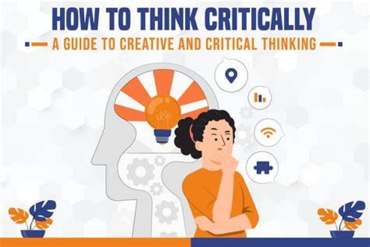 How do you help someone think critically?