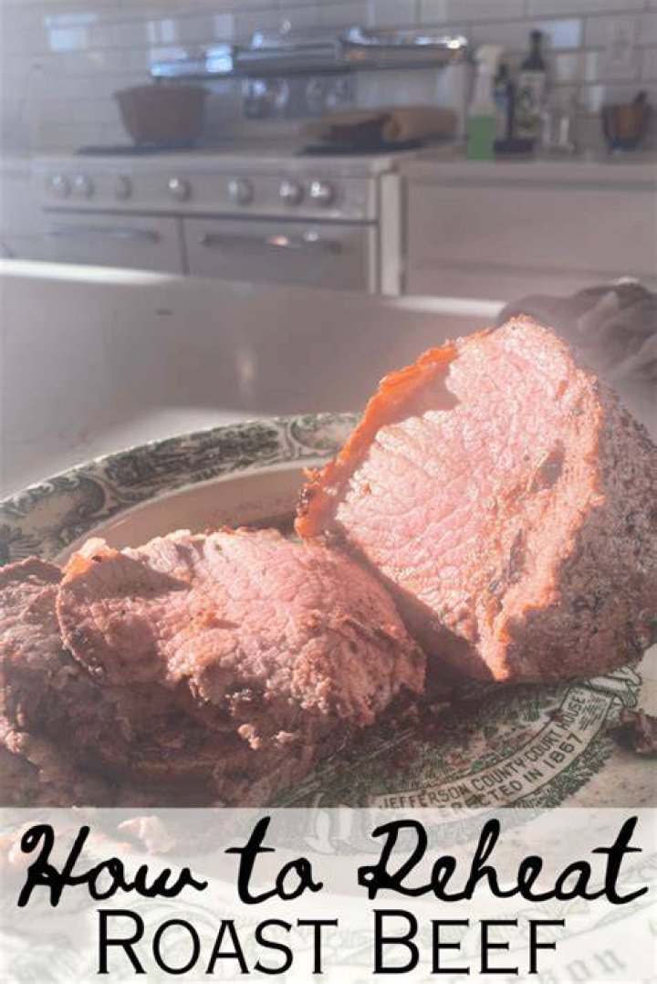 How do you reheat roast beef fillets?