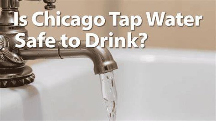 Is Chicago tap water Safe?