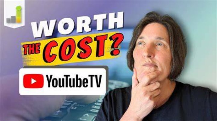 Is YouTube TV worth the money?